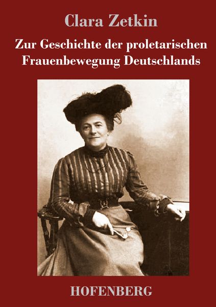 Produktbild: Zur Geschichte der proletarischen Frauenbewegung Deutschlands