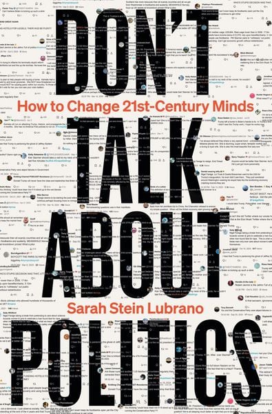 Produktbild: Don't Talk About Politics (And What To Do Instead)