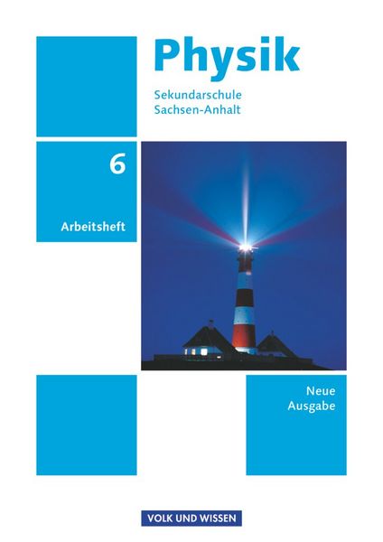 Produktbild: Physik 6. Schuljahr - Arbeitsheft Sekundarschule Sachsen-Anhalt