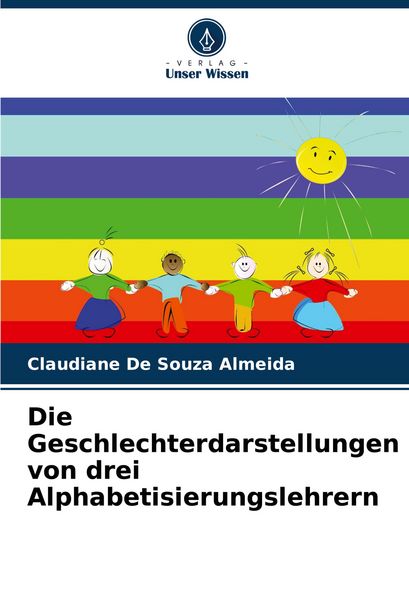 Die Geschlechterdarstellungen von drei Alphabetisierungslehrern -