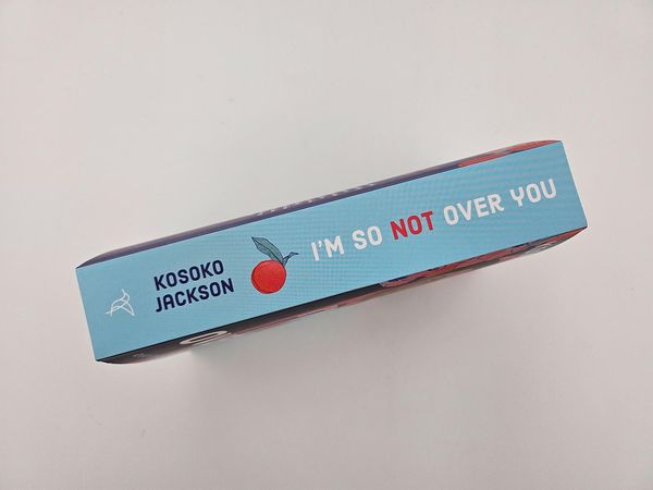 Produktbild: I'm So (Not) Over You – Manchmal braucht die große Liebe eine zweite Chance