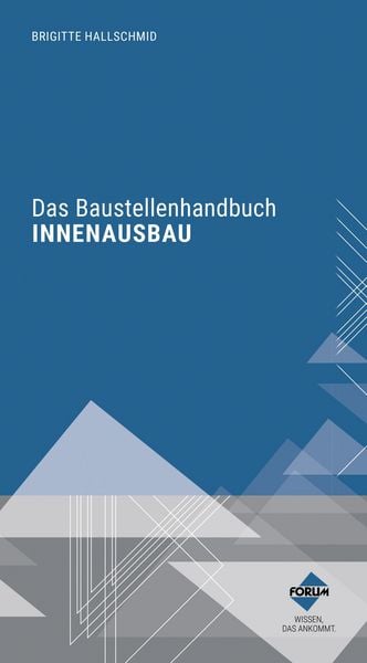 Produktbild: Das Baustellenhandbuch f&uuml;r den Innenausbau