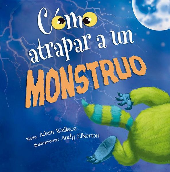 Produktbild: C&oacute;mo atrapar a un monstruo