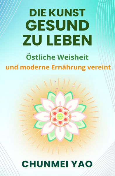 Produktbild: Die Kunst gesund zu leben