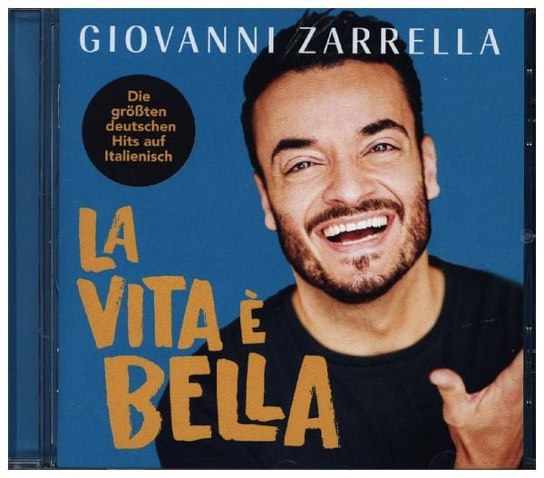 La vita ¿ bella - Giovanni Zarella, CD, 4053804312813