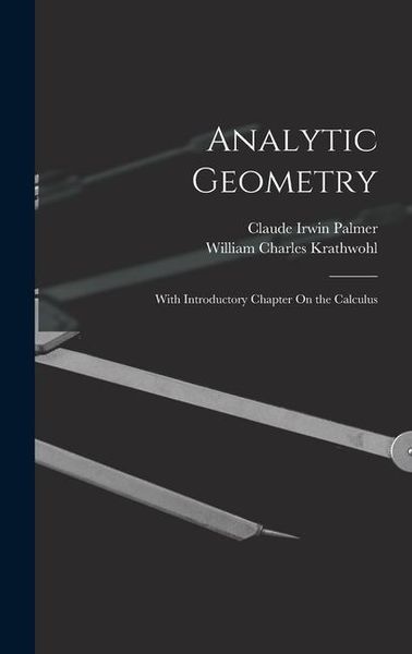 Produktbild: Analytic Geometry: With Introductory Chapter On the Calculus