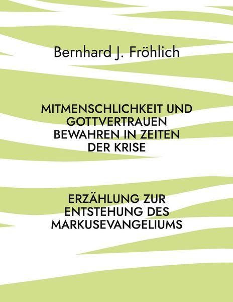 Produktbild: Mitmenschlichkeit und Gottvertrauen bewahren in Zeiten der Krise