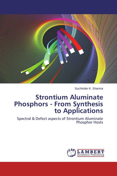 Produktbild: Strontium Aluminate Phosphors - From Synthesis to Applications