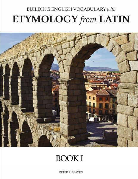 Produktbild: Building English Vocabulary with Etymology from Latin Book I