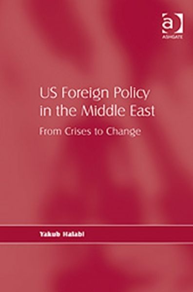 Produktbild: Halabi, Y: US Foreign Policy in the Middle East