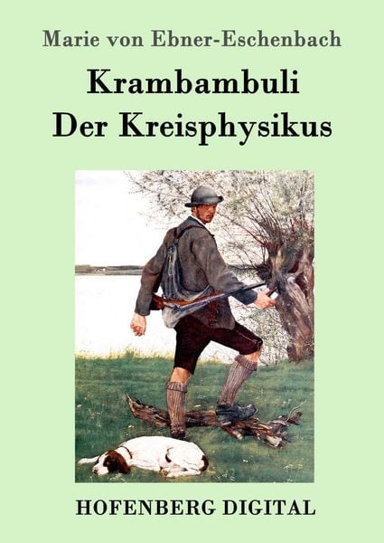 Produktbild: Krambambuli / Der Kreisphysikus