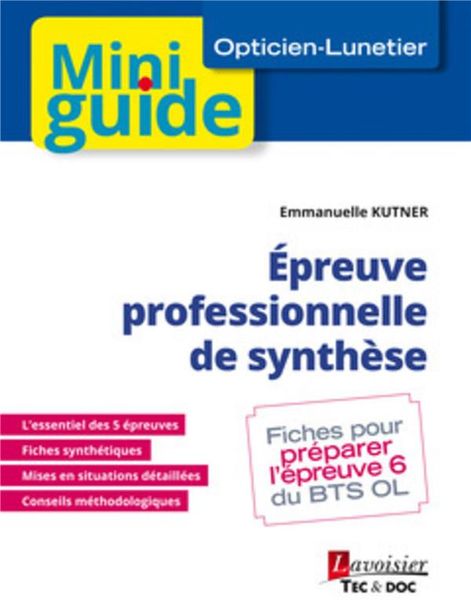 Produktbild: Epreuve professionnelle de synth&egrave;se (Opticien Lunetier)