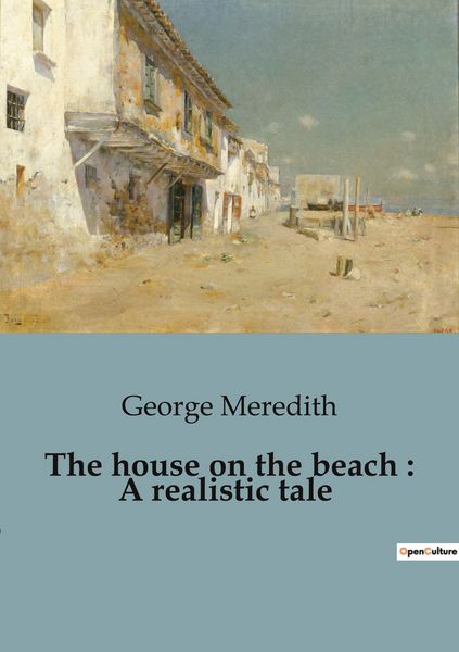 Produktbild: The house on the beach : A realistic tale