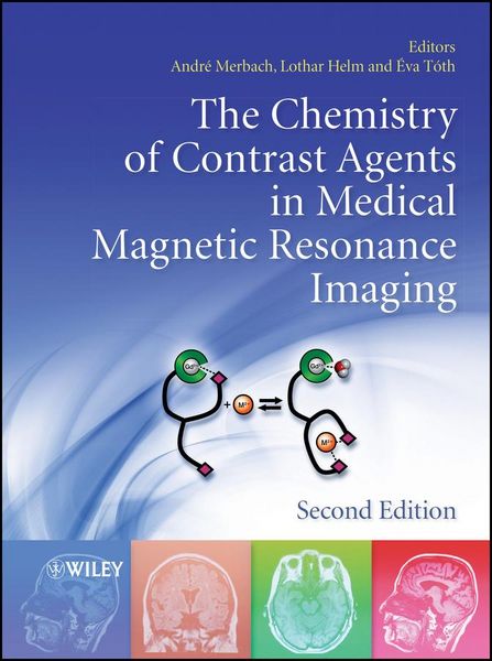 Produktbild: The Chemistry of Contrast Agents in Medical Magnetic Resonance Imaging