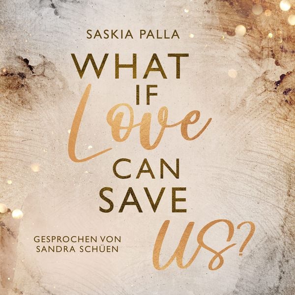 Produktbild: What if love can save us?