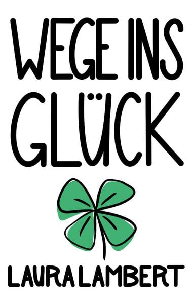 Produktbild: Wege ins Gl&uuml;ck