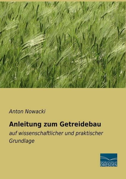 Produktbild: Anleitung zum Getreidebau