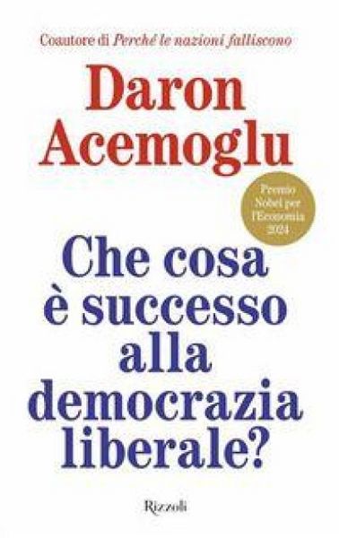 Produktbild: Che cosa &egrave; successo alla democrazia liberale?