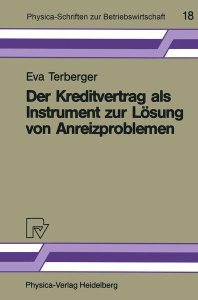 Produktbild: Der Kreditvertrag als Instrument zur L&ouml;sung von Anreizproblemen