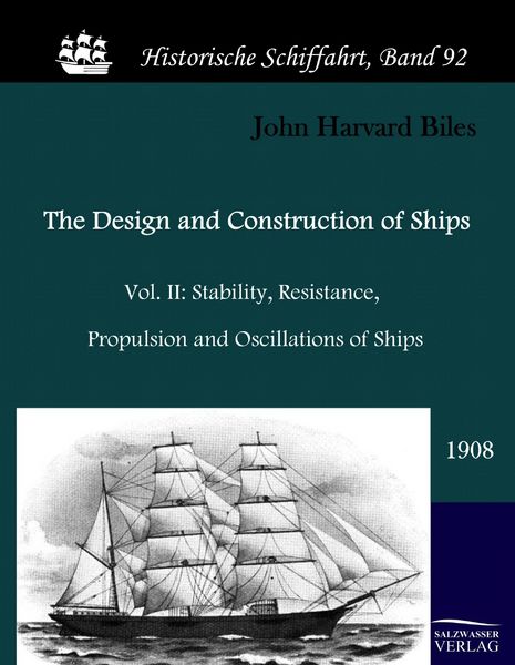 Produktbild: The Design and Construction of Ships (1908)