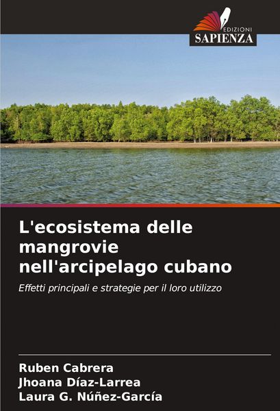 Produktbild: L'ecosistema delle mangrovie nell'arcipelago cubano