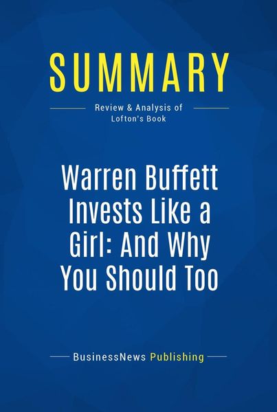 Produktbild: Summary: Warren Buffett Invests Like a Girl: And Why You Should Too