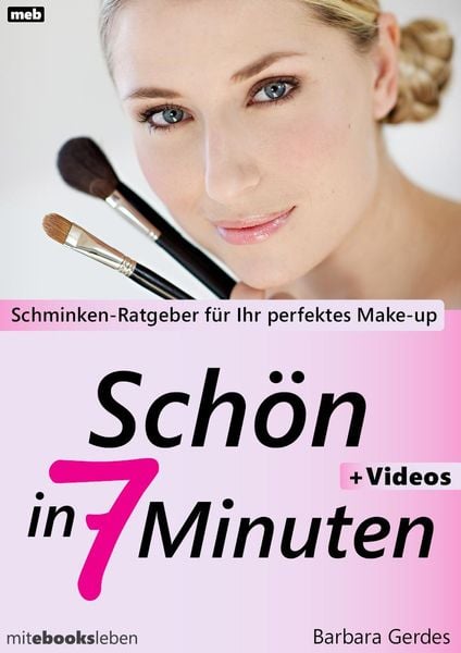 Produktbild: Sch&ouml;n in 7 Minuten