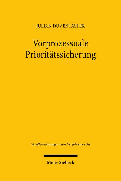 Produktbild: Duvent&auml;ster, J: Vorprozessuale Priorit&auml;tssicherung