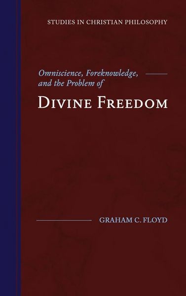 Produktbild: Omniscience, Foreknowledge, and the Problem of Divine Freedom