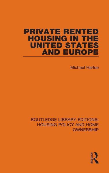 Produktbild: Private Rented Housing in the United States and Europe