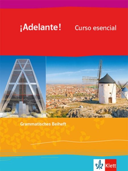 ¡Adelante! Curso esencial, Geheftet von , Klett Schulbuchverlag, 978-3-12-537302-0