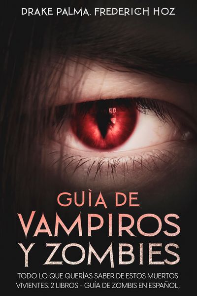 Guía de Vampiros y Zombies