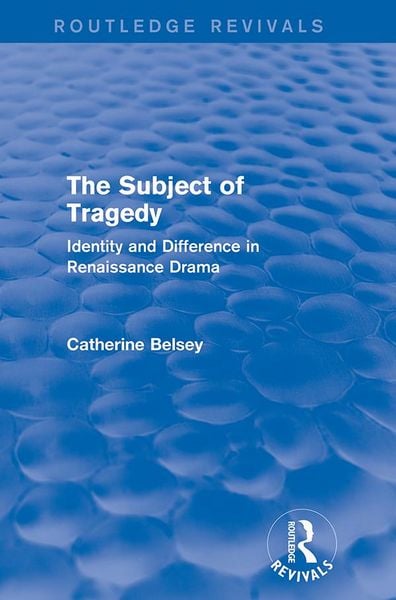 Produktbild: The Subject of Tragedy (Routledge Revivals)