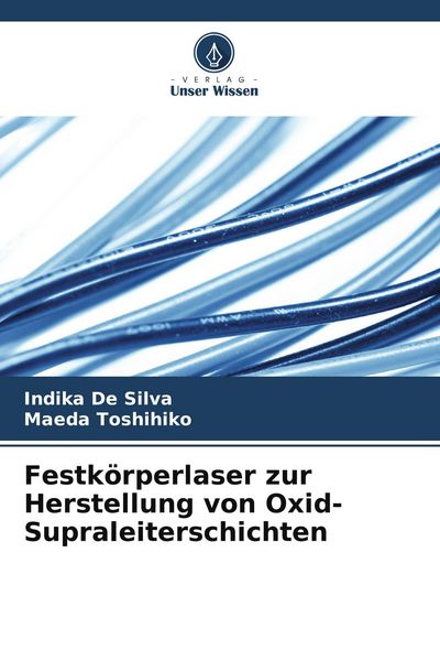 Produktbild: Festk&ouml;rperlaser zur Herstellung von Oxid-Supraleiterschichten