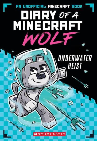 Produktbild: Underwater Heist (Diary of a Minecraft Wolf #2)