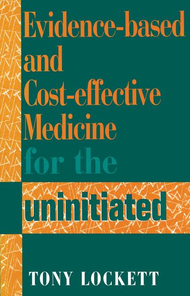 Produktbild: Evidence-Based and Cost-Effective Medicine for the Uninitiated