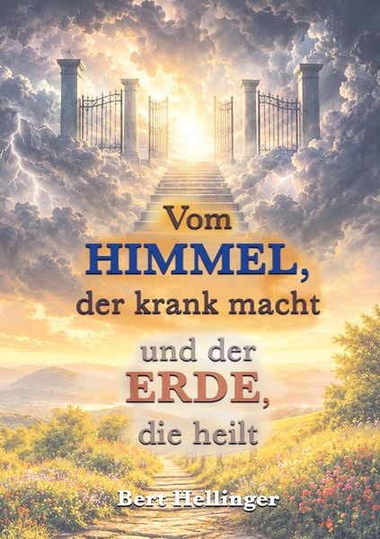 Produktbild: Vom Himmel, der krank macht und der Erde, die heilt