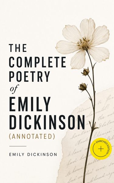 Produktbild: The Complete Poetry of Emily Dickinson (Annotated)