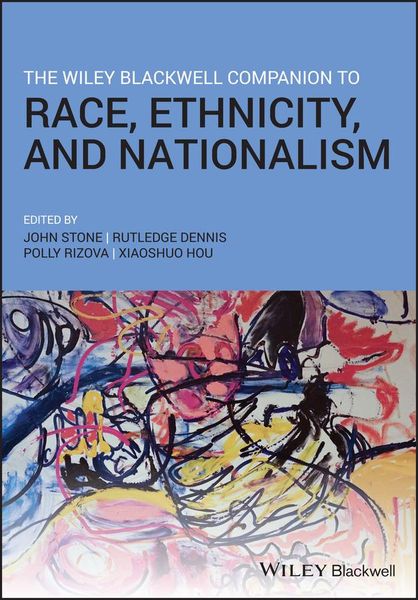 Produktbild: The Wiley Blackwell Companion to Race, Ethnicity, and Nationalism