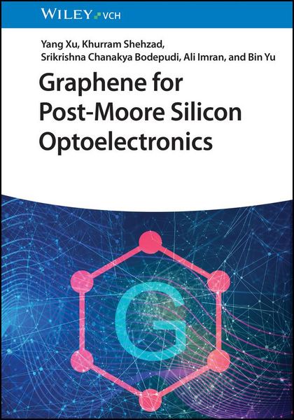 Produktbild: Graphene for Post-Moore Silicon Optoelectronics