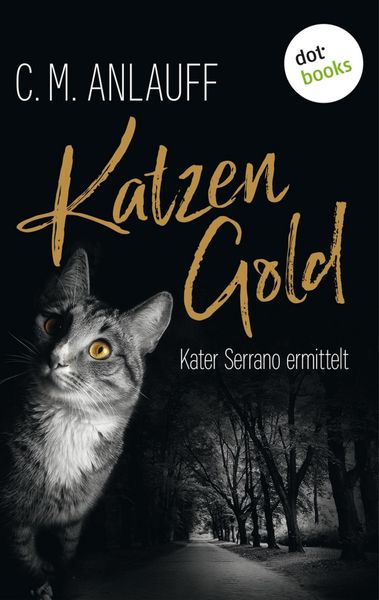 Produktbild: Katzengold: Kater Serrano ermittelt - Band 1
