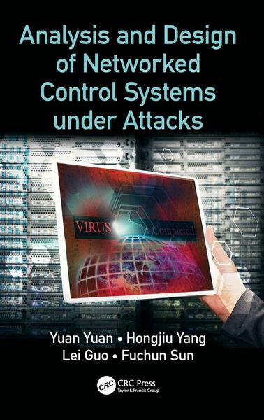 Produktbild: Analysis and Design of Networked Control Systems under Attacks