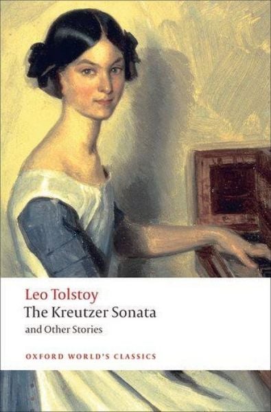 Produktbild: The Kreutzer Sonata and Other Stories