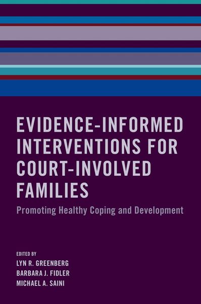 Produktbild: Evidence-Informed Interventions for Court-Involved Families