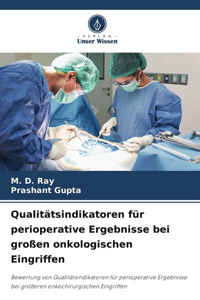 Produktbild: Qualit&auml;tsindikatoren f&uuml;r perioperative Ergebnisse bei gro&szlig;en onkologischen Eingriffen