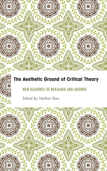 Produktbild: Aesthetic Ground of Critical Theory