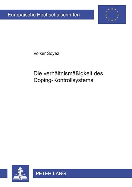 Produktbild: Die Verh&auml;ltnism&auml;&szlig;igkeit des Dopingkontrollsystems