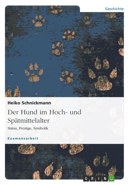 Produktbild: Der Hund im Hoch- und Sp&auml;tmittelalter