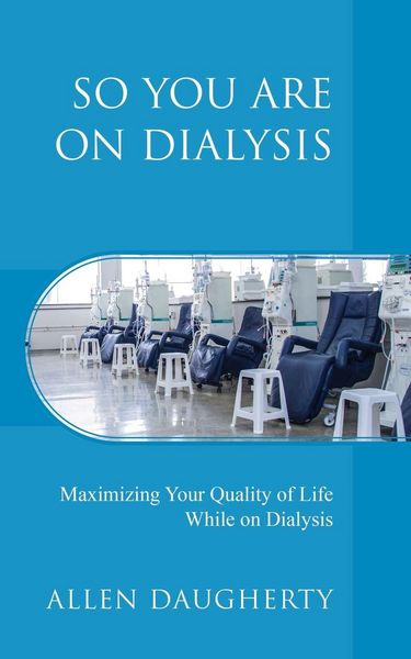 Produktbild: So You Are on Dialysis