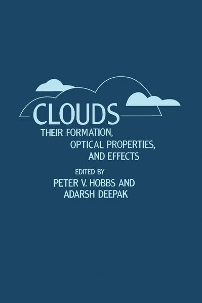 Produktbild: Clouds Their Formation, Optical Properties, And Effects